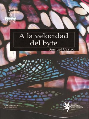 cover image of A la velocidad del byte